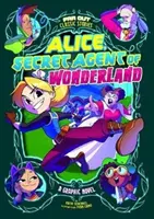 Alice, agent secret du pays des merveilles - un roman graphique - Alice, Secret Agent of Wonderland - A Graphic Novel