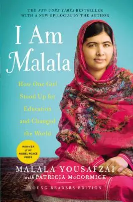 Je suis Malala : Comment une fille a défendu l'éducation et a changé le monde (Young Readers Edition) - I Am Malala: How One Girl Stood Up for Education and Changed the World (Young Readers Edition)