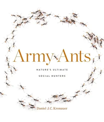 Fourmis de l'armée : Les plus grands chasseurs sociaux de la nature - Army Ants: Nature's Ultimate Social Hunters