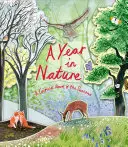 Une année dans la nature : Un livre de carrousel sur les saisons - A Year in Nature: A Carousel Book of the Seasons