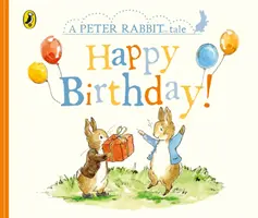 Contes de Peter Rabbit - Joyeux anniversaire - Peter Rabbit Tales - Happy Birthday