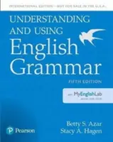 Comprendre et utiliser la grammaire anglaise, Sb avec Mylab English - International Edition - Understanding and Using English Grammar, Sb with Mylab English - International Edition