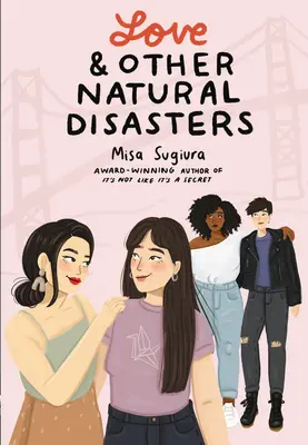 L'amour et autres catastrophes naturelles - Love & Other Natural Disasters