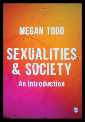 Sexualités et société : Une introduction - Sexualities and Society: An Introduction