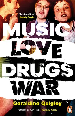 La musique, l'amour, la drogue et la guerre - Music Love Drugs War