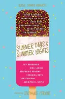 Jours et nuits d'été - Douze romances d'été - Summer Days and Summer Nights - Twelve Summer Romances