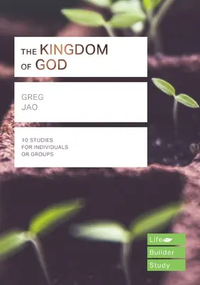 Le Royaume de Dieu (Guides d'étude Lifebuilder) (Jao Greg (Auteur)) - Kingdom of God (Lifebuilder Study Guides) (Jao Greg (Author))