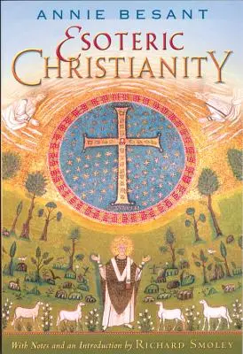 Le christianisme ésotérique - Esoteric Christianity