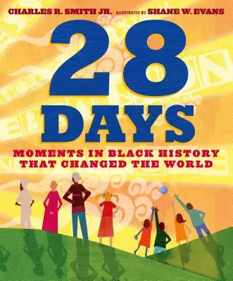 28 Days : Les moments de l'histoire des Noirs qui ont changé le monde - 28 Days: Moments in Black History That Changed the World