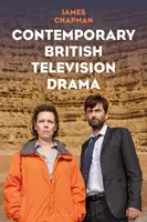 Les dramatiques télévisuelles britanniques contemporaines - Contemporary British Television Drama