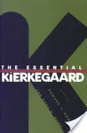 L'essentiel de Kierkegaard - The Essential Kierkegaard