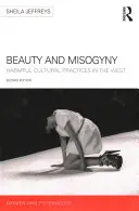 Beauté et misogynie : Pratiques culturelles néfastes en Occident - Beauty and Misogyny: Harmful cultural practices in the West