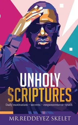 Ecritures impies - Unholy Scriptures