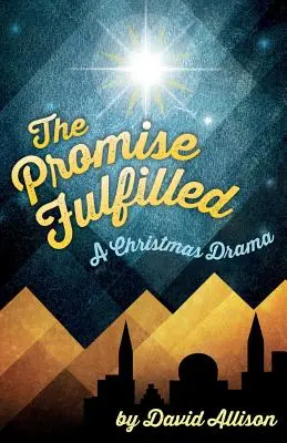 La promesse accomplie : Un drame de Noël - The Promise Fulfilled: A Christmas Drama