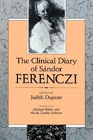 Journal clinique de Sndor Ferenczi (révisé) - Clinical Diary of Sndor Ferenczi (Revised)