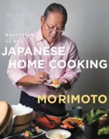 Maîtriser l'art de la cuisine japonaise - Mastering the Art of Japanese Home Cooking