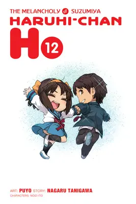 La mélancolie de Suzumiya Haruhi-Chan, Vol. 12 - The Melancholy of Suzumiya Haruhi-Chan, Vol. 12