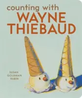 Compter avec Wayne Thiebaud - Counting with Wayne Thiebaud