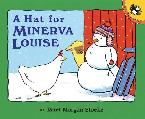 Un chapeau pour Minerva Louise - A Hat for Minerva Louise