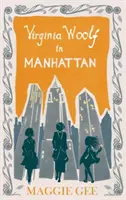 Virginia Woolf à Manhattan - Virginia Woolf in Manhattan