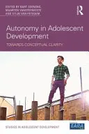 L'autonomie dans le développement de l'adolescent : Vers une clarté conceptuelle - Autonomy in Adolescent Development: Towards Conceptual Clarity