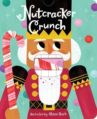 Casse-noisette Crunch - Nutcracker Crunch