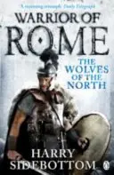 Guerrier de Rome V : Les loups du Nord - Warrior of Rome V: The Wolves of the North