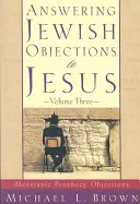 Répondre aux objections juives à Jésus : Objections à la prophétie messianique - Answering Jewish Objections to Jesus: Messianic Prophecy Objections