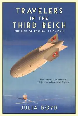 Voyageurs dans le Troisième Reich - Travelers in the Third Reich