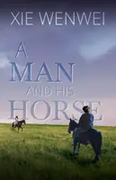 L'homme et son cheval - Man and his Horse