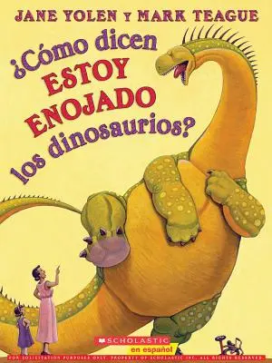 Cmo Dicen Estoy Enojado Los Dinosaurios ? (Comment les dinosaures disent-ils que je suis fou ?) - Cmo Dicen Estoy Enojado Los Dinosaurios? (How Do Dinosaurs Say I'm Mad?)