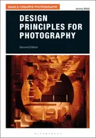 Principes de conception pour la photographie - Design Principles for Photography