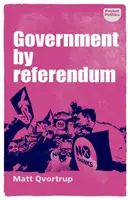 Le gouvernement par référendum - Government by referendum