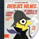 Sherlock Holmes et le Chien des Baskerville : Un abécédaire des sons de Babylit(r) - Sherlock Holmes in the Hound of the Baskervilles: A Babylit(r) Sounds Primer