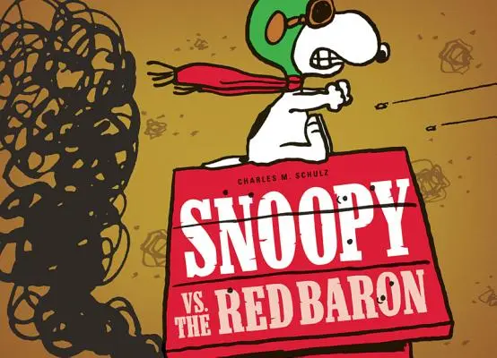 Snoopy contre le Baron Rouge - Snoopy vs. the Red Baron