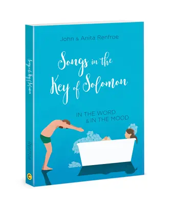 Chansons dans la clé de Salomon : dans la parole et dans l'humeur - Songs in the Key of Solomon: In the Word and in the Mood