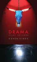 Drame - Drama