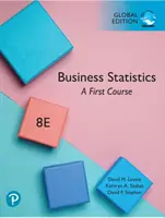 Statistiques commerciales : A First Course, Global Edition - Business Statistics: A First Course, Global Edition