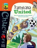 Oxford Reading Tree TreeTops Chucklers : Niveau 13 : Transylvania United - Oxford Reading Tree TreeTops Chucklers: Level 13: Transylvania United