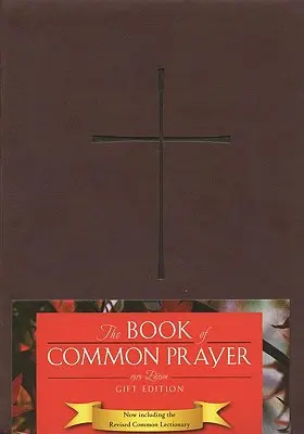 Le livre de la prière commune - The Book of Common Prayer