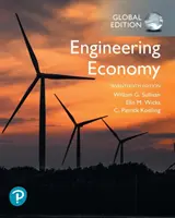 L'économie de l'ingénierie, édition mondiale - Engineering Economy, Global Edition