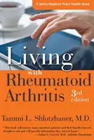 Vivre avec la polyarthrite rhumatoïde - Living with Rheumatoid Arthritis