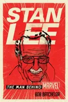 Stan Lee : L'homme derrière Marvel - Stan Lee: The Man Behind Marvel