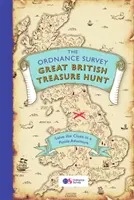 La grande chasse au trésor britannique de l'Ordnance Survey : résolvez les indices dans une aventure de casse-tête - The Ordnance Survey Great British Treasure Hunt: Solve the Clues on a Puzzle Adventure