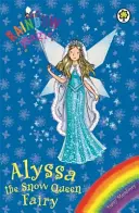 Magie de l'arc-en-ciel : Alyssa la fée Reine des Neiges - Spécial - Rainbow Magic: Alyssa the Snow Queen Fairy - Special