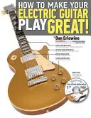 Comment améliorer le jeu de votre guitare électrique ! - How to Make Your Electric Guitar Play Great!