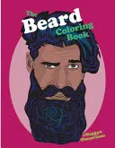 Le livre de coloriage de la barbe - The Beard Coloring Book