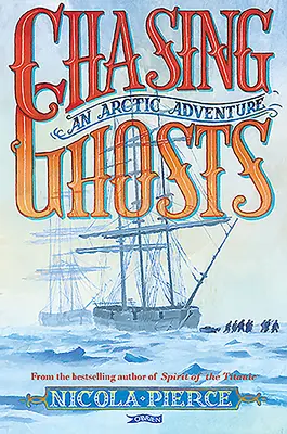 À la poursuite des fantômes : Une aventure arctique - Chasing Ghosts: An Arctic Adventure