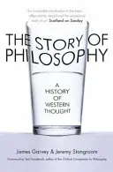 L'histoire de la philosophie : Une histoire de la pensée occidentale - The Story of Philosophy: A History of Western Thought