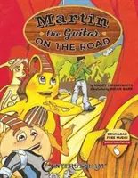 Martin the Guitar on the Road [Avec code d'accès] (en anglais) - Martin the Guitar on the Road [With Access Code]